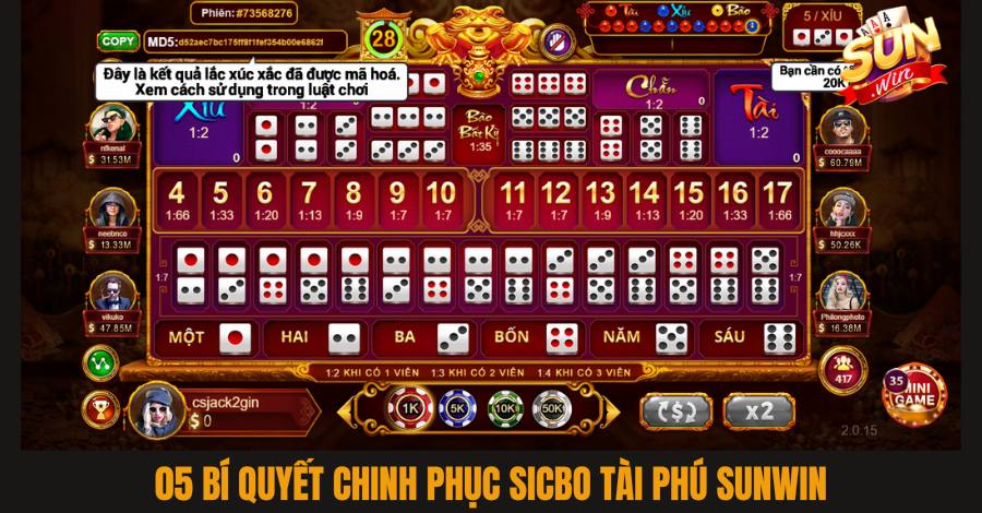 05 Bí quyết chinh phục Sicbo tài phú Sunwin