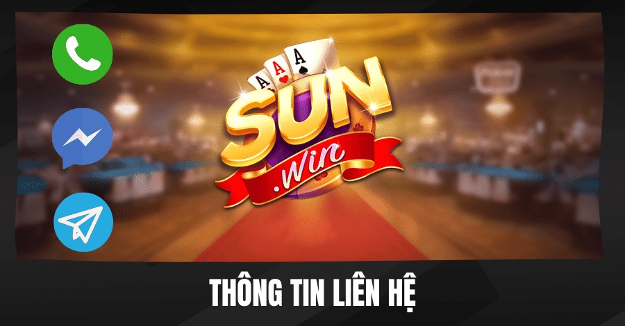 Thông tin liên hệ cổng game Sunwin 